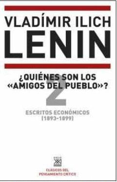 ESCRITOS ECONOMICOS 2 QUIENES SON LOS «AMIGOS DEL PUEBLO