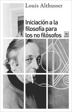 INICIACIÓN  A LA FILOSOFIA PARA LOS NO FILOSOFOS