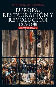 EUROPA: RESTAURACION Y REVOLUCION