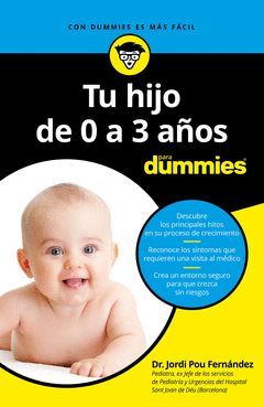 TU HIJO DE 0 A 3 AÑOS PARA DUMMIES.CEAC