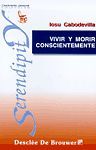 VIVIR Y MORIR CONSCIENTEMENTE.DESCLEE-35