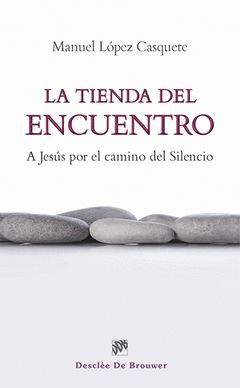 LA TIENDA DEL ENCUENTRO