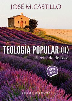 TEOLOGÍA POPULAR (II)