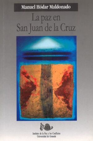 PAZ EN SAN JUAN DE LA CRUZ