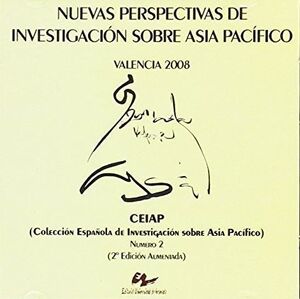 NUEVAS PERSPECTIVAS DE INVESTIGACIÓN SOBRE ASIA PACÍFICO