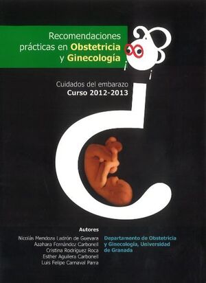 RECOMENDACIONES PRÁCTICAS EN OBSTETRICIA Y GINECOLOGÍA