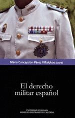 EL DERECHO MILITAR ESPAÑOL