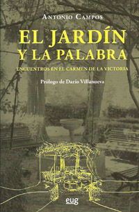 EL JARDÍN Y LA PALABRA