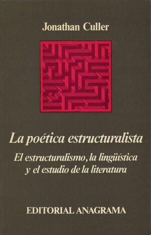 POETICA ESTRUCTURALISTA, LA