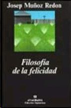 FILOSOFÍA DE FELICIDAD