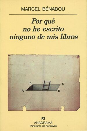 POR QUE NO HE ESCRITO NINGUNO DE MIS LIBROS