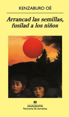 ARRANCAD SEMILLAS,FUSILAD NIÑOS.PN-422