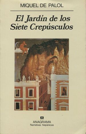 EL JARDIN DE SIETE CREPUSCULOS