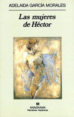 MUJERES DE HECTOR, LAS