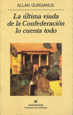 ULTIMA VIUDA DE LA CONFEDERACION LO CUENTA TODO, LA