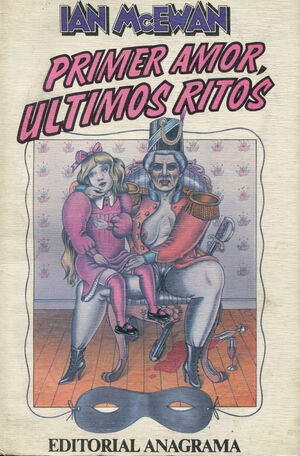 PRIMER AMOR ULTIMOS RITOS