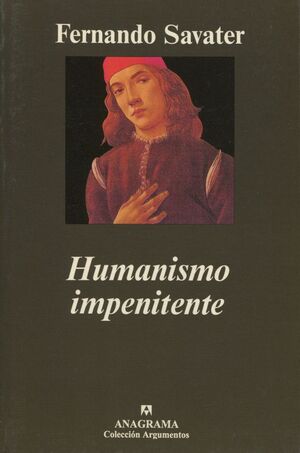 HUMANISMO IMPENITENTE