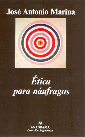 ETICA PARA NAUFRAGOS
