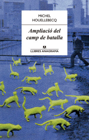 AMPLIACIÓ DEL CAMP DE BATALLA. LLIBRES ANAGRAMA-1