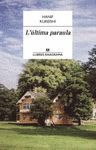 LÚLTIMA PARAULA
