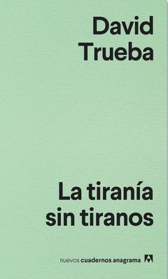 TIRANIA SIN TIRANOS,LA.ANAGRAMA