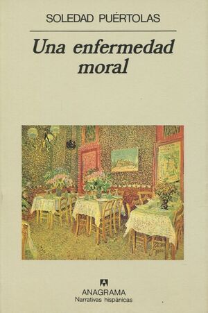 UNA ENFERMEDAD MORAL