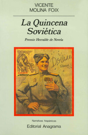 QUINCENA SOVIETICA, LA