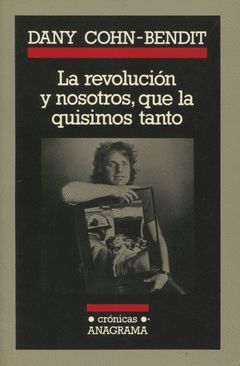 REVOLUCION Y NOSOTROS QUE LA QUISIMOS TANTO, LA