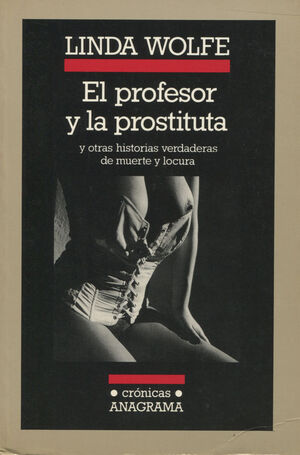 PROFESOR Y LA PROSTITUTA, EL