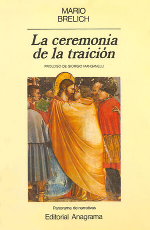 CEREMONIA DE LA TRAICION, LA