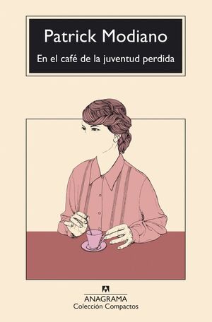 EN EL CAFÉ DE LA JUVENTUD PERDIDA