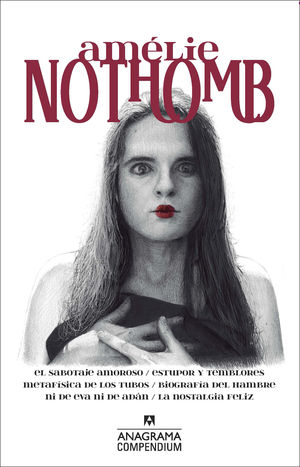 AMÉLIE NOTHOMB. OBRAS.    **ANAGRAMA **