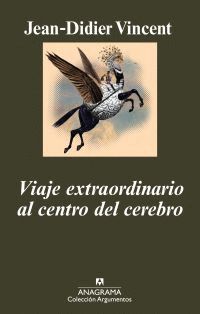 VIAJE EXTRAORDINARIO AL CENTRO DEL CEREBRO.ARG-402-RUST