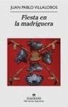 FIESTA EN LA MADRIGUERA.-473-NH-RUST.
