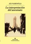 INTERPRETACION DEL ASESINATO,LA.PN-672