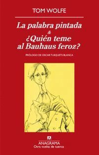 PALABRA PINTADA,LA/QUIEN TEME LA BAUHAUS FEROZ?-OTRA VUELTA DE TUERCA-12