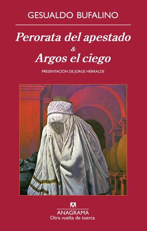 PERORATA DEL APESTADO & ARGOS EL CIEGO. ANAGRAMA-OTRA VUELTA DE TUERCA-36