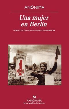 MUJER EN BERLÍN,UNA. ANAGRAMA-OTRA VUELTA DE TUERCA-37