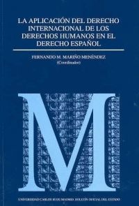 APLICACION DEL DERECHO INTERNACIONAL DE LOS DERECHOS HUMANOS