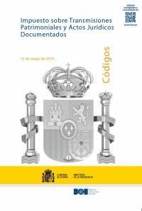 IMPUESTO SOBRE TRANSMISIONES PATRIMONIALES Y ACTOS JURÍDICOS DOCUMENTADOS