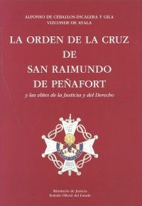 LA ORDEN DE SAN RAIMUNDO DE PEÑAFORT Y LAS ELITES DE LA JUSTICIA Y EL DERECHO (1