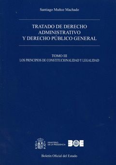 TRATADO DE DERECHO ADMINISTRATIVO Y DERECHO PÚBLICO GENERAL