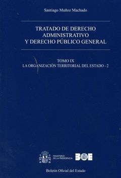 TRATADO DE DERECHO ADMINISTRATIVO Y DERECHO PÚBLICO GENERAL