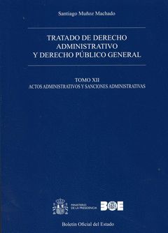 TRATADO DE DERECHO ADMINISTRATIVO Y DERECHO PÚBLICO GENERAL