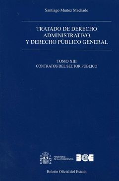 TRATADO DE DERECHO ADMINISTRATIVO Y DERECHO PÚBLICO GENERAL
