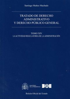 TRATADO DE DERECHO ADMINISTRATIVO Y DERECHO PÚBLICO GENERAL