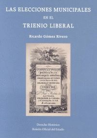 LAS ELECCIONES MUNICIPALES EN EL TRIENIO LIBERAL