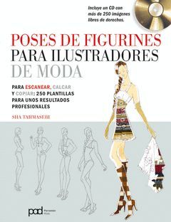 POSES DE FIGURINES PARA ILUSTRADORES DE MODA.(INCLUYE CD) PARRAMON-MODA-RUST
