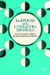 EPOCAS DE LA LITERATURA ESPAÑOLA,LAS.ARIEL-RUST