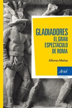 GLADIADORES. ARIEL-HISTORIA-RUST